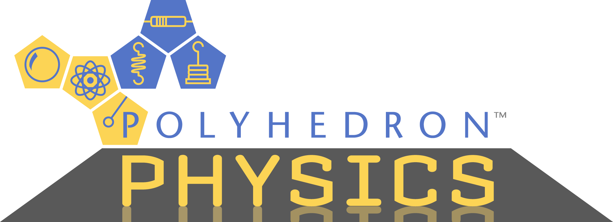Polyhedron Physics
