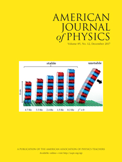 American Journal of Physics, December 2017, Volume 85 Number 12 American Journal of Physics, December 2017, Volume 85 Number 12